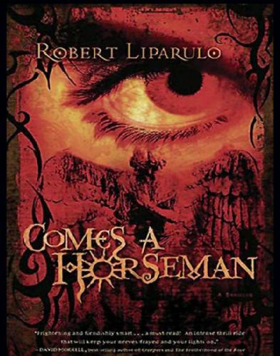 Comes A Horseman Liparulo Robert