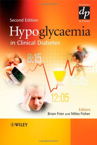 Hypoglycaemia In Clinical Diabetes Brian M Frier