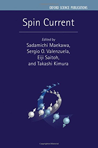 Spin Current Edited By Sadamichi Maekawa Sergio O Valenzuela