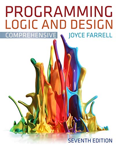Programming Logic And Design Comprehensive 7th Edition Joyce Farrell