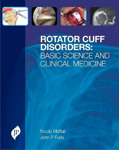 Rotator Cuff Disorders Basic Science Clinical Medicine Nicola Maffulli
