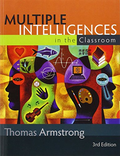 Multiple Intelligences In The Class Room Thomas Armstrong