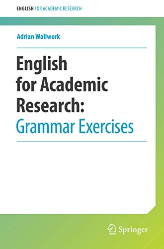 English For Academic Research Grammar Exercises Adrian Wallwork