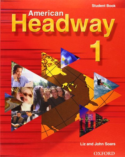 American Headway 1 1st Edition Liz And John Soars