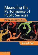 Measuring The Performance Of Public Services Principles And Practice 1st Edition Michael Pidd
