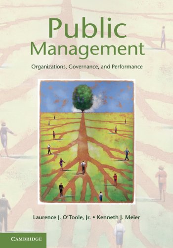 Public Management Organizations Governance And Performance Laurence J Otoole Kenneth J Meier