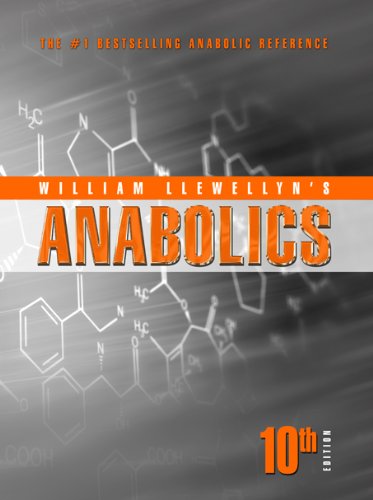Anabolics 10th Ed 10th Ed William Llewellyn