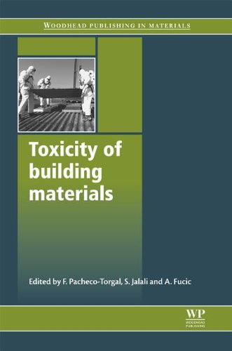 Toxicity Of Building Materials Fernando Pachecotorgal Said Jalali