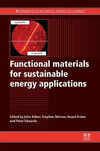 Functional Materials For Sustainable Energy Applications 1st Edition John Kilner