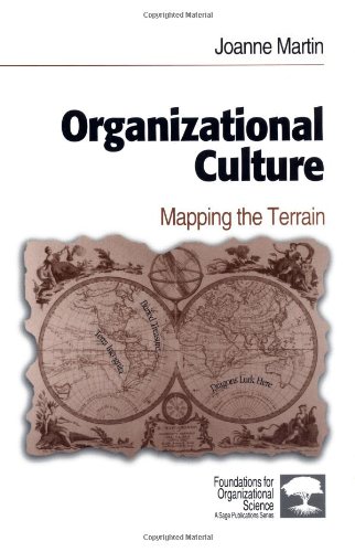 Organizational Culture Mapping The Terrain 1st Joanne Martin