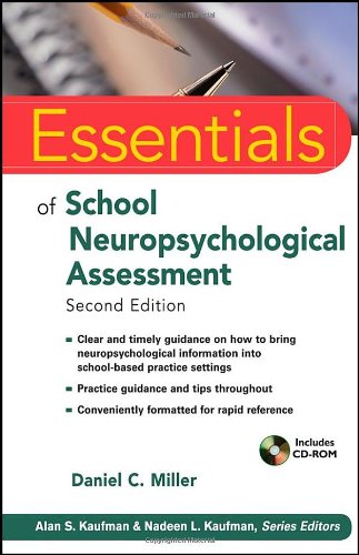 Essentials Of School Neuropsychological Assessment 2nd Edition Daniel C Miller