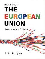 The European Union Economics And Policies 9th Edition Ali M Elagraa