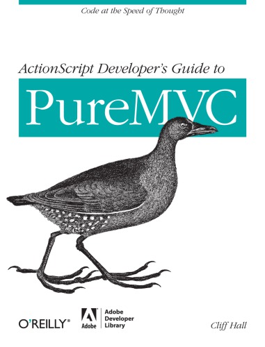 Actionscript Developers Guide To Puremvc Cliff Hall
