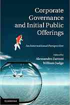 Corporate Governance And Initial Public Offerings An International Perspective Alessandro Zattoni William Q Judge