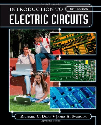 Introduction To Electric Circuits 8th Edition Richard C Dorf