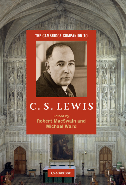 The Cambridge Companion To Cs Lewis 1st Robert Macswain Michael Ward