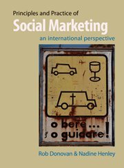 Principles And Practice Of Social Marketing An International Perspective 2nd Edition Rob Donovan Nadine Henley