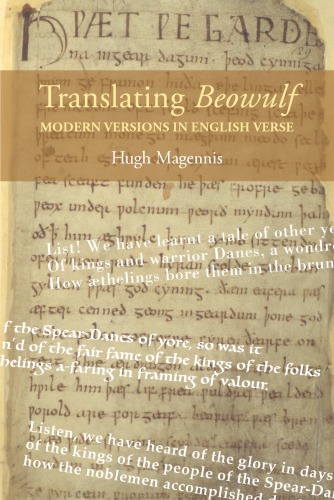Translating Beowulf Modern Versions In English Verse Hugh Magennis