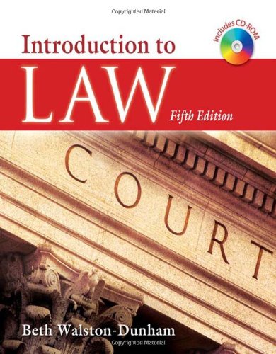 Introduction To Law 5th Edition Beth Walstondunham