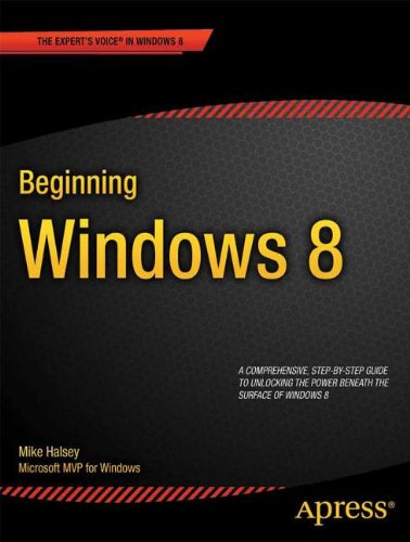 Beginning Windows 8 1st Edition Mike Halsey