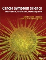 Cancer Symptom Science Measurement Mechanisms And Management 1st Edition Charles S Cleeland