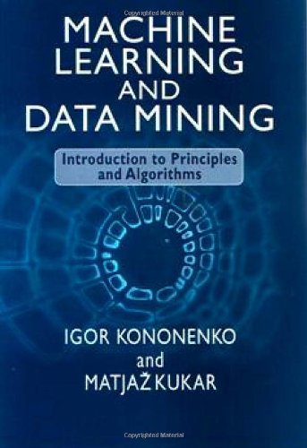 Machine Learning And Data Mining Igor Kononenko Matjaz Kukar