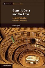 Genetic Data And The Law A Critical Perspective On Privacy Protection 1st Edition Mark Taylor