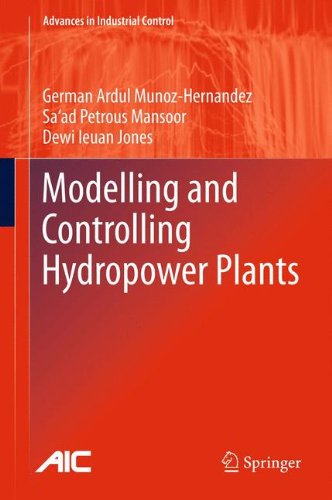 Modelling And Controlling Hydropower Plants 1st Edition German Ardul Munozhernandez