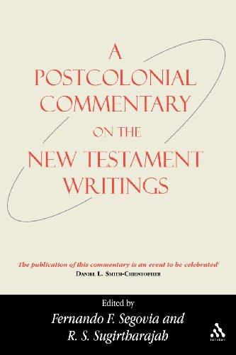 A Postcolonial Commentary On The New Testament Writings 1st Edition R S Sugirtharajah