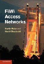 Fiwi Access Networks 1st Edition Martin Maier