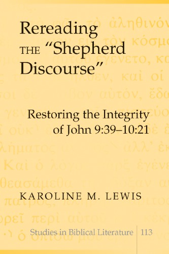 Rereading The Shepherd Discourse Karoline M Lewis