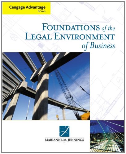Foundations Of The Legal Environment Of Business Marianne M Jennings