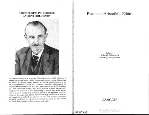 Plato And Aristotles Ethics Robert Heinaman Ed