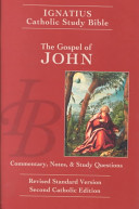 The Gospel Of John Ignatius Catholic Study Bible Revised Standard Version 2 Illustrated Revised Reprint Hahn