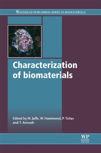 Characterization Of Biomaterials Michael Jaffe Willis Hammond