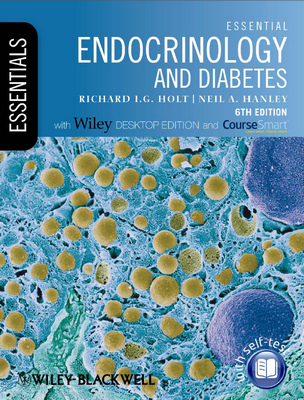 Essential Endocrinology And Diabetes 6th Edition Richard Ig Holt