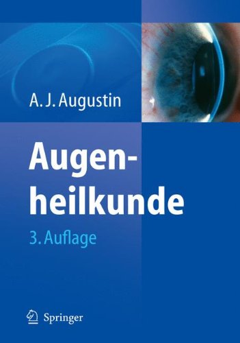 Augenheilkunde 3 Komplett überarb U Erw Aufl Aj Augustin