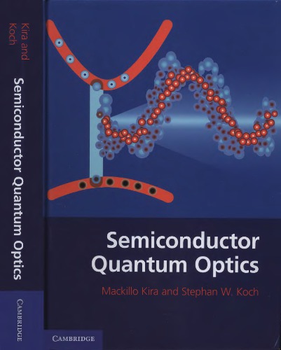 Semiconductor Quantum Optics Kira Mackillo Koch Stephan