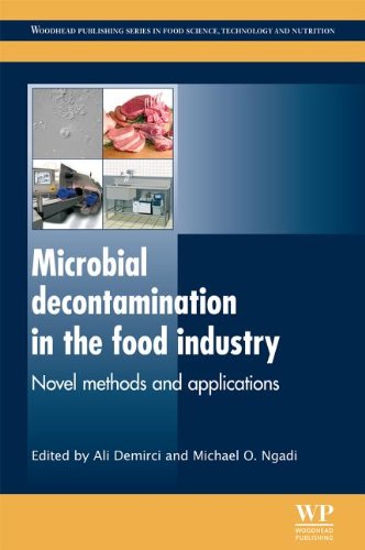 Microbial Decontamination In The Food Industry Novel Methods And Applications 1st Edition Ali Demirci