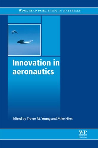 Innovation In Aeronautics 1st Edition Trevor M Young Mike Hirst