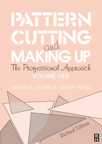 Pattern Cutting And Making Up The Professional Approach Janet Ward Martin Shoben