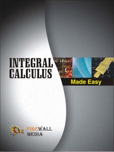 Integral Calculus Made Easy Deepak Bhardwaj