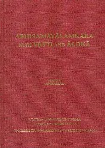Abhisamayalamkara With Vrtti And Aloka Vimuktisena Haribhadra