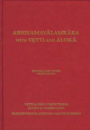 Abhisamayalamkara With Vrtti And Aloka Vimuktisena Haribhadra