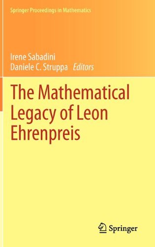 The Mathematical Legacy Of Leon Ehrenpreis 2012th Edition Irene Sabadini