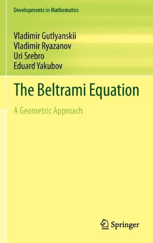 The Beltrami Equation A Geometric Approach 2012th Edition Vladimir Gutlyanskii