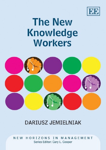 The New Knowledge Workers Dariusz Jemielniak