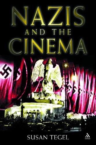 Nazis And The Cinema Illustrated Susan Tiegel