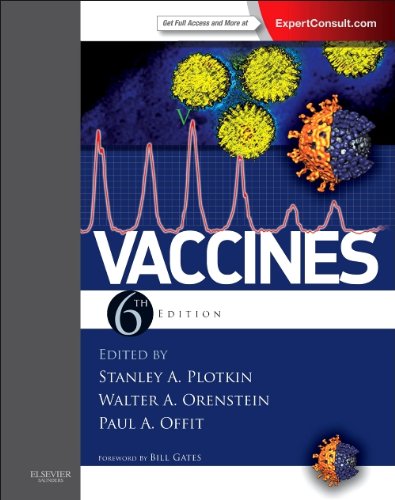 Vaccines Expert Consult 6th Edition Stanley A Plotkin Md Walter Orenstein Md