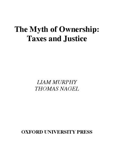 The Myth Of Ownership Liam Murphy Thomas Nagel
